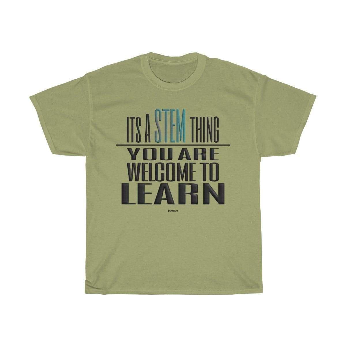 Printify T-Shirt Kiwi / S You Are Welcome to Learn STEM T-Shirt