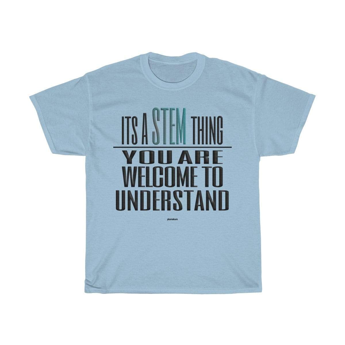 Printify T-Shirt Light Blue / S Understand STEM T-Shirt