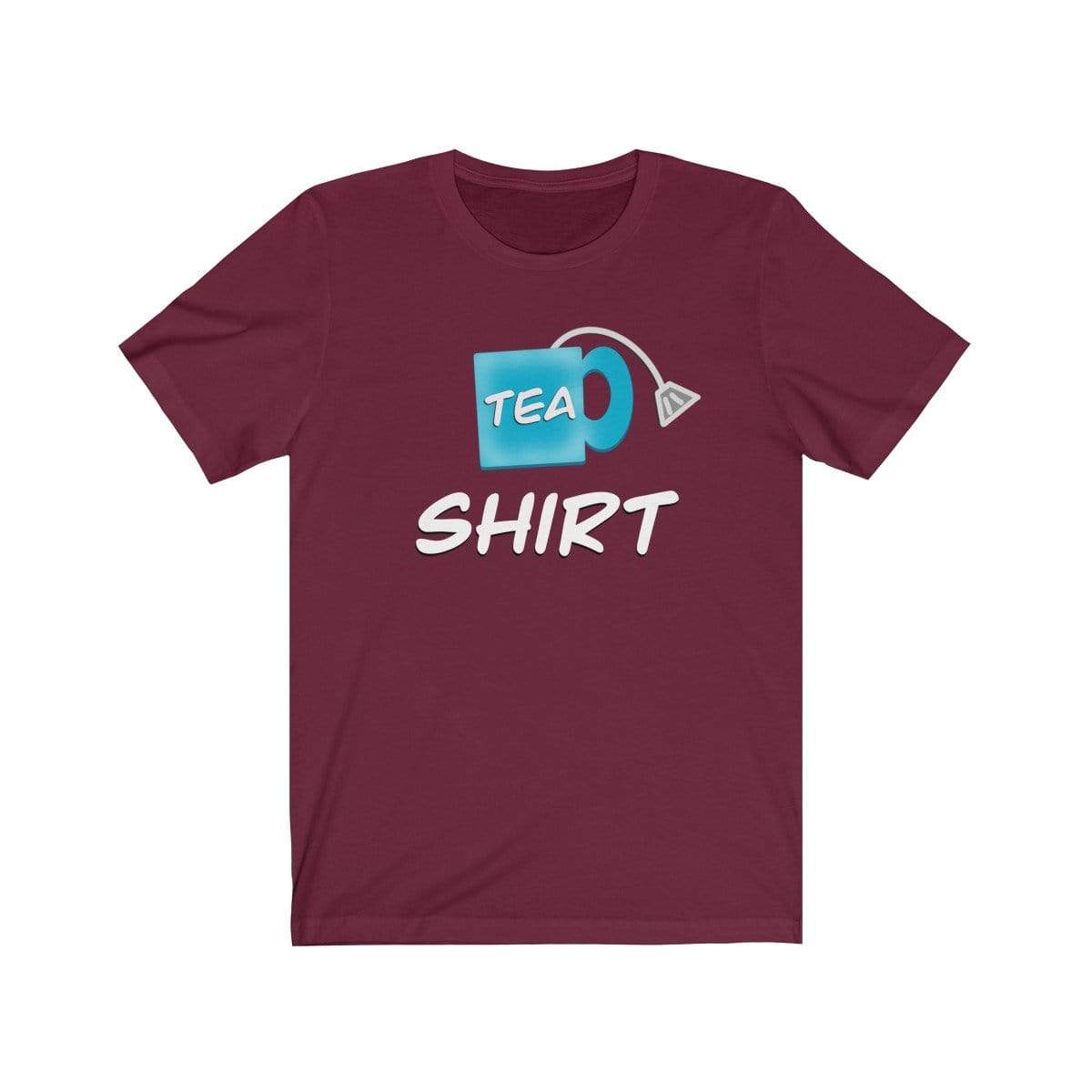 Printify T-Shirt Maroon / S Tea Shirt Meme Tee