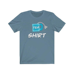 Printify T-Shirt Steel Blue / S Tea Shirt Meme Tee